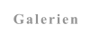 Galerien
